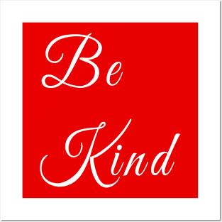 Be kind white desing Posters and Art